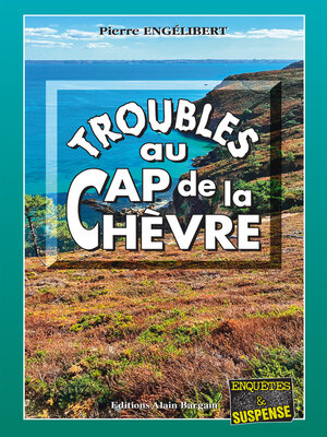 cover image of Troubles au Cap de la Chèvre